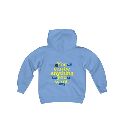 “You Can Be Anything” Youth Hoodie