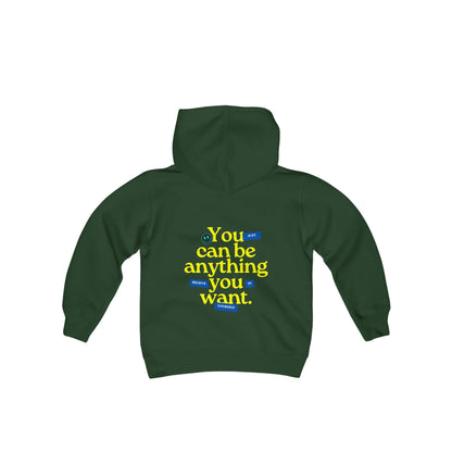 “You Can Be Anything” Youth Hoodie